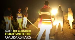Video : The Gaurakshaks – The Midnight Hunt Pt 3
