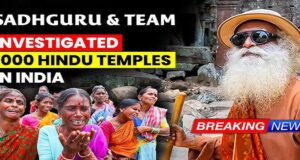 Video : Sadhguru Team Investigating 1000 Ancient Hindu Temples Across India